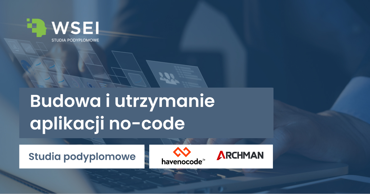 Budowa i utrzymanie aplikacji no-code