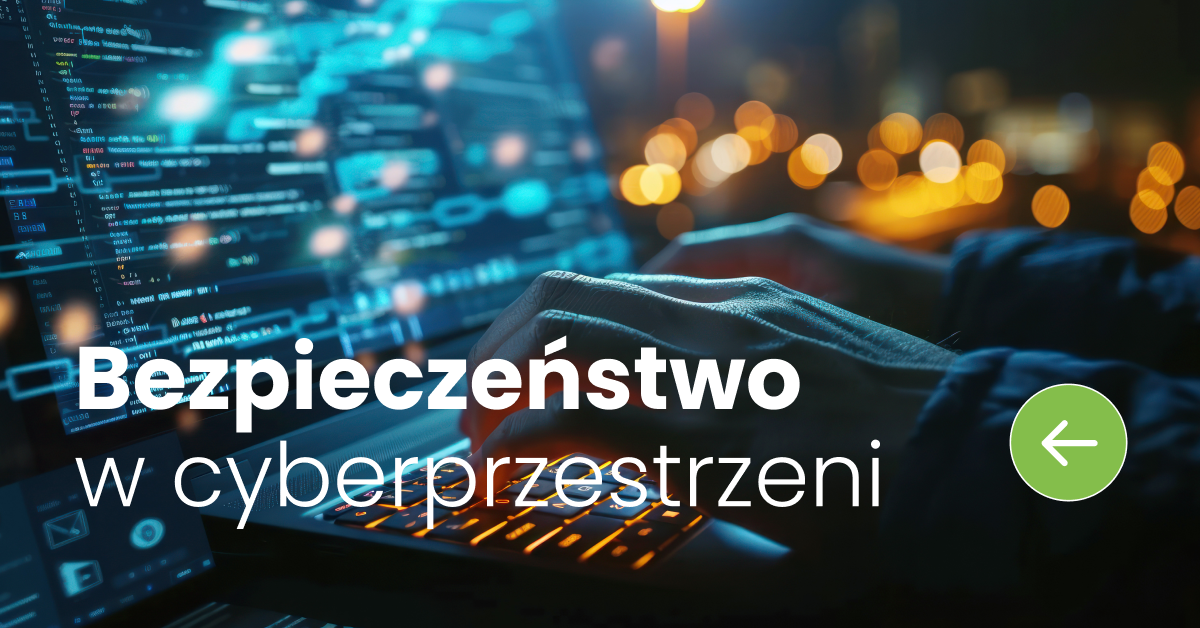 Bezpieczeństwo w cyberprzestrzen