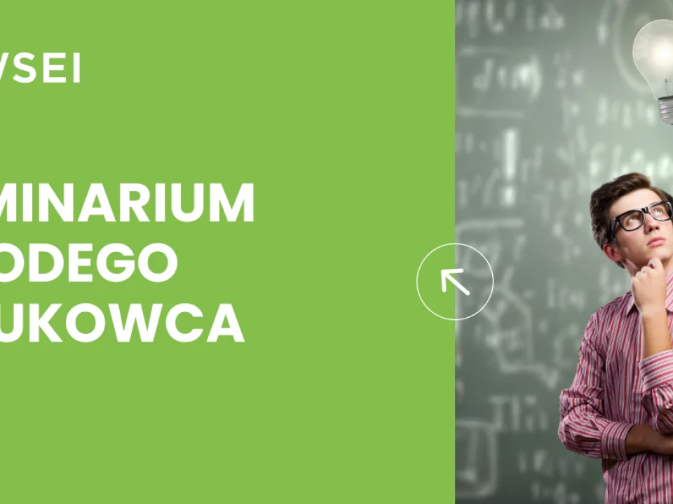 SEMINARIUM MŁODEGO NAUKOWCA