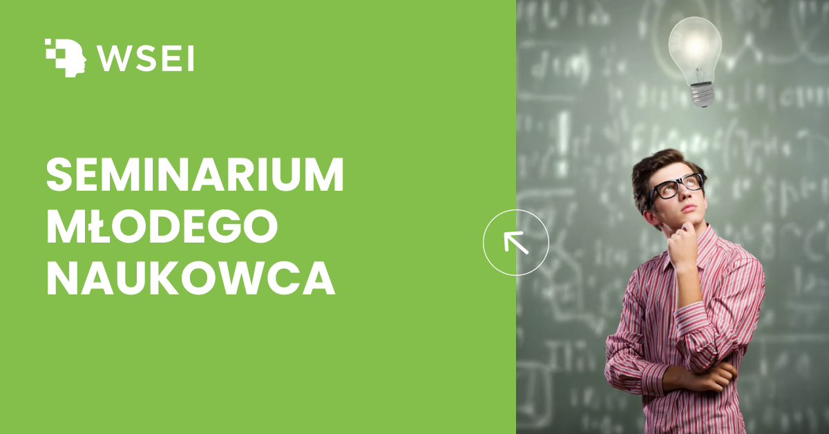 SEMINARIUM MŁODEGO NAUKOWCA